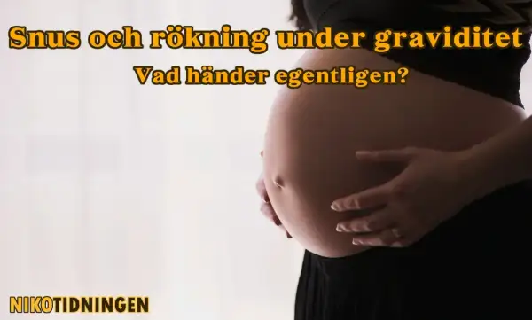 Graviditet och nikotin: vad händer egentligen? En bild som belyser riskerna med snus och rökning under graviditeten.